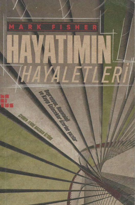 Hayatımın Hayaletleri PDF – Mark Fisher