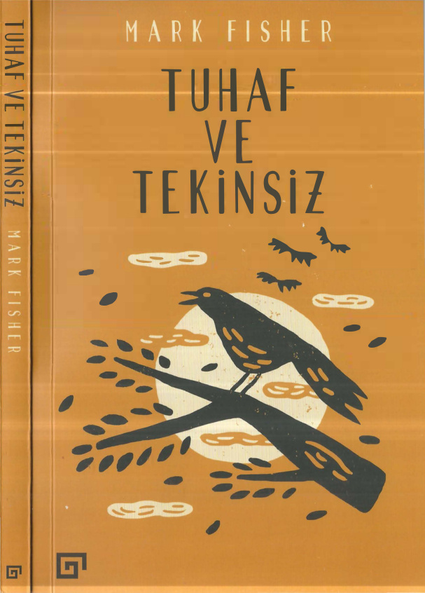 Tuhaf ve Tekinsiz PDF – Mark Fisher