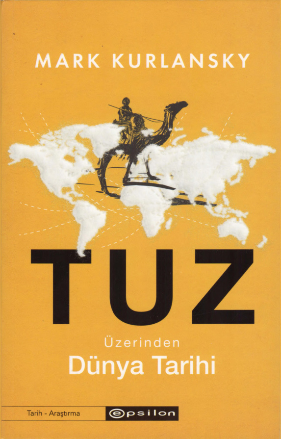Tuz Üzerinden Dünya Tarihi PDF – Mark Kurlansky