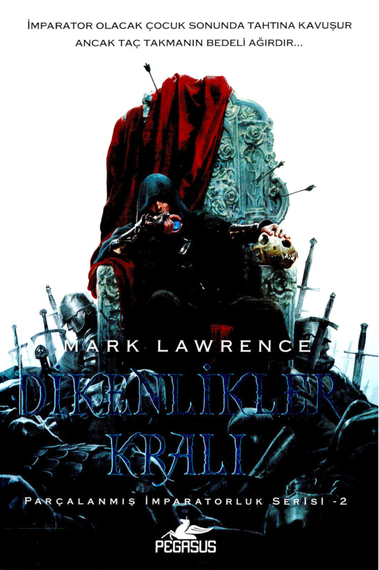 Dikenlikler Kralı PDF – Mark Lawrence