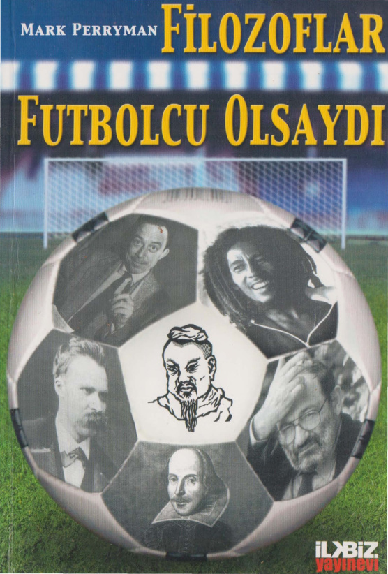 Filozoflar Futbolcu Olsaydı PDF – Mark Perryman