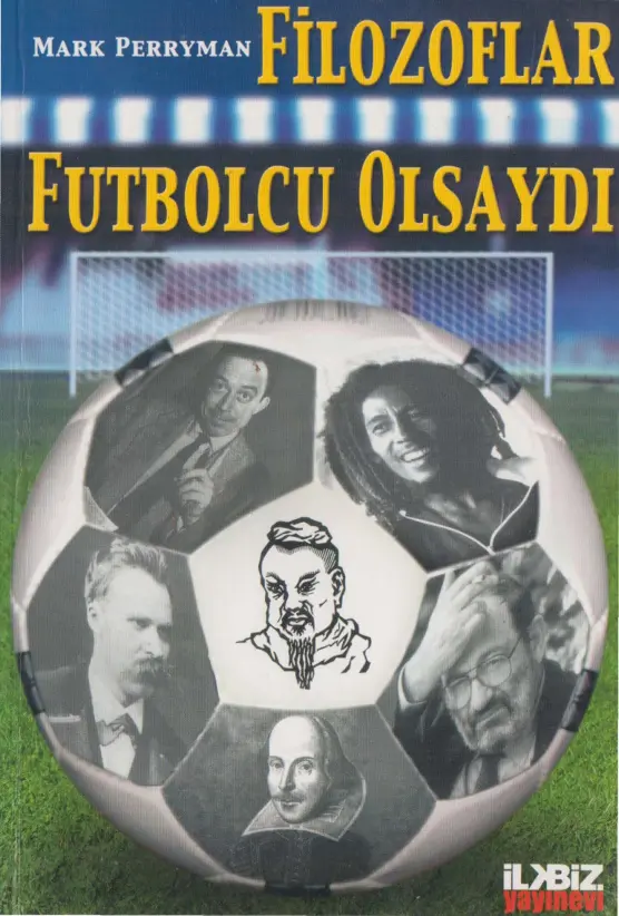 Filozoflar Futbolcu Olsaydı PDF – Mark Perryman