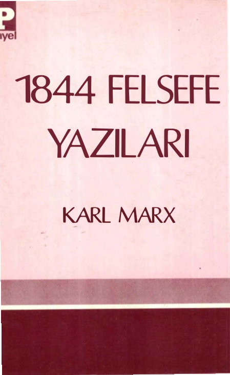 1844 Felsefe Yazıları PDF – Karl Marx