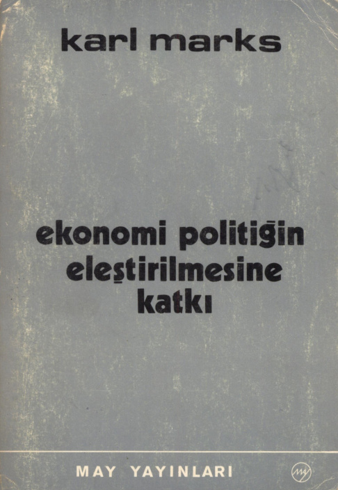 Ekonomi Politiğin Eleştirilmesine Katkı PDF – Karl Marx