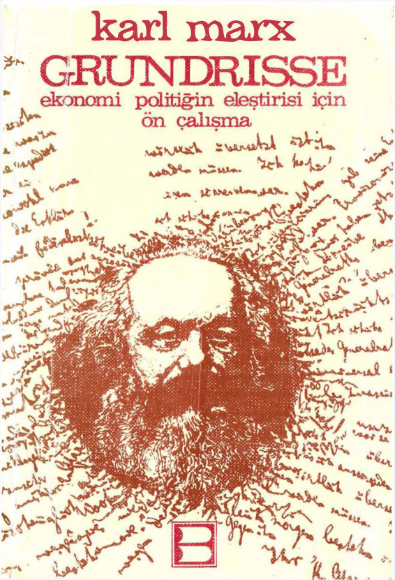 Grundrisse Tek Kitap PDF – Karl Marx