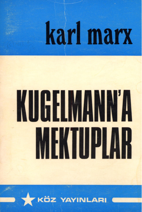 Kugelmann’a Mektuplar PDF – Karl Marx