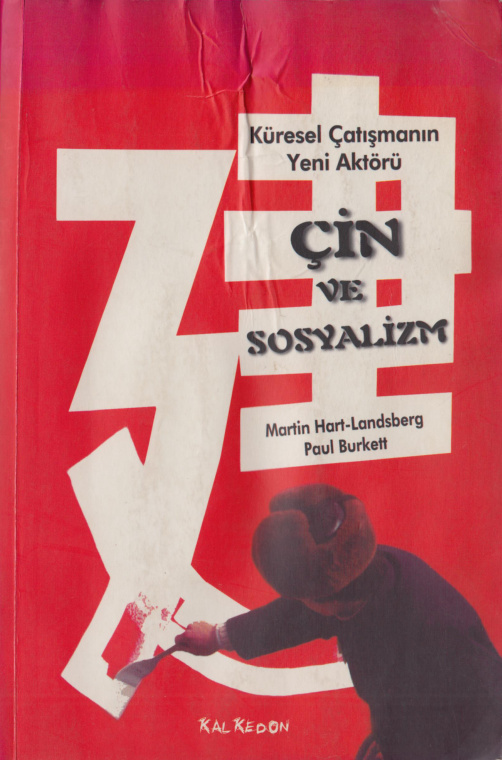 Çin ve Sosyalizm PDF – Martin Hart-Landsberg, Paul Burkett