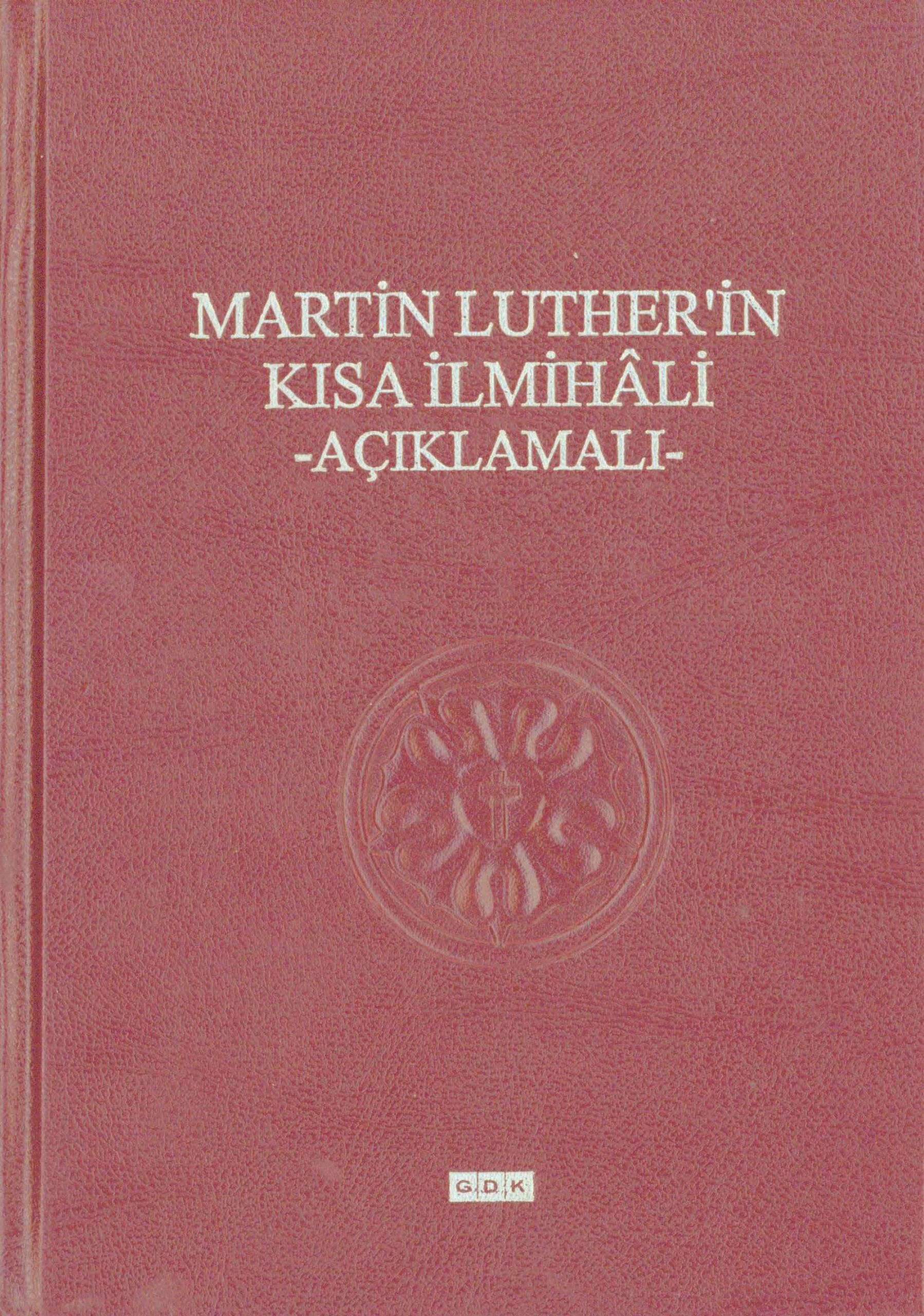 Martin Luther’in Kısa İlmihali PDF – Martin Luther