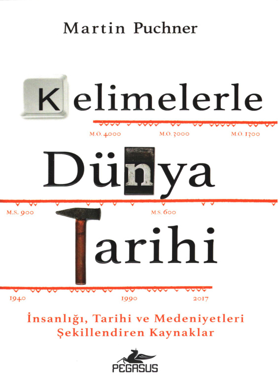 Martin Puchner Kelimelerle Dünya Tarihi Pagasus Yayınları Kitap Kapağı