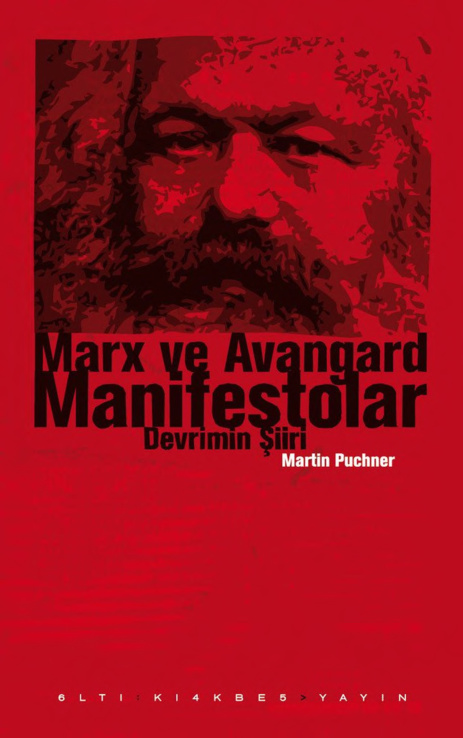 Marx ve Avangard Manifestolar PDF – Martin Puchner
