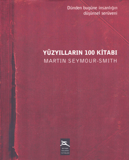 Yüzyılların 100 Kitabı PDF – Martin Seymour-Smith