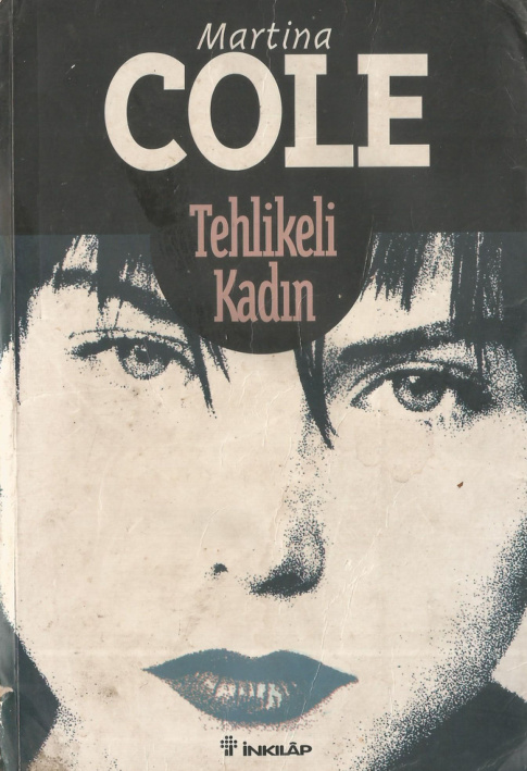 Tehlikeli Kadın PDF – Martina Cole