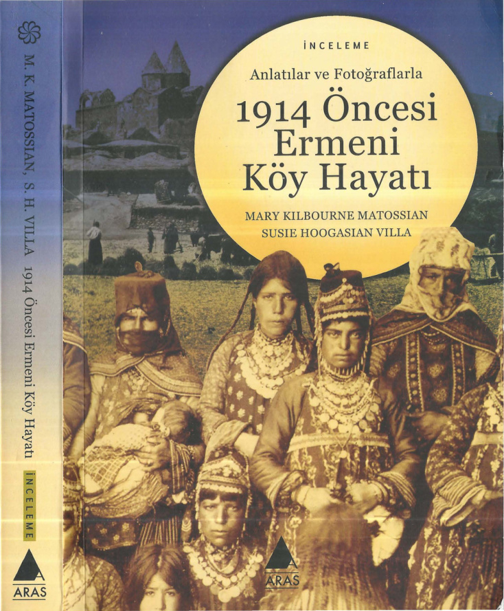 1914 Öncesi Ermeni Köy Hayatı PDF – Mary Kilbourne Matossian, Susie Hoogasian Villa