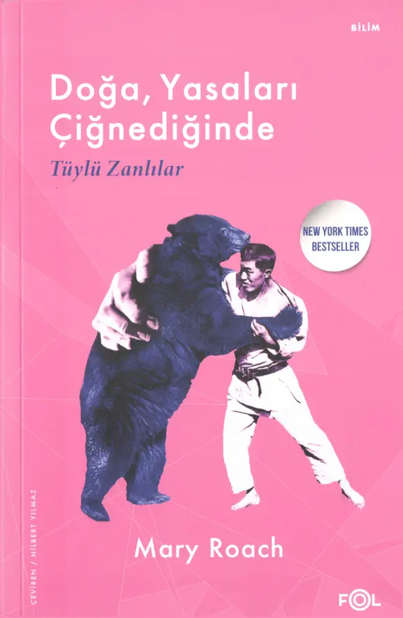 Doğa Yasaları Çiğnendiğinde PDF – Mary Roach