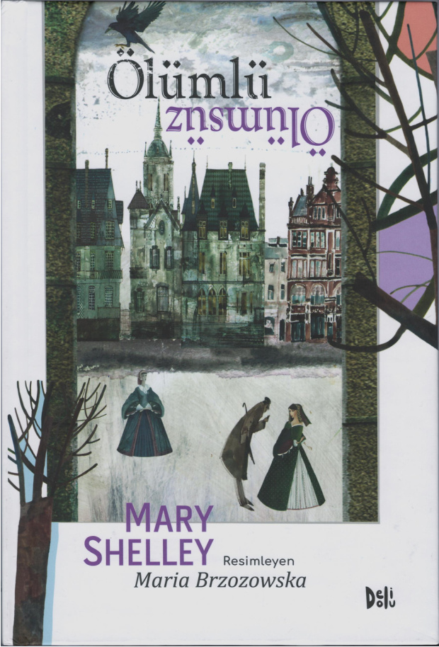 Ölümlü Ölümsüz PDF – Mary Shelley