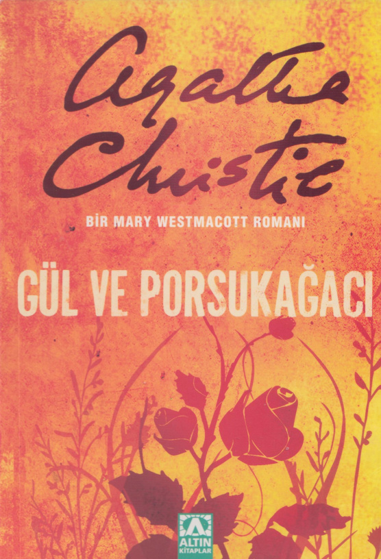 Gül ve Porsukağacı PDF – Mary Westmacott
