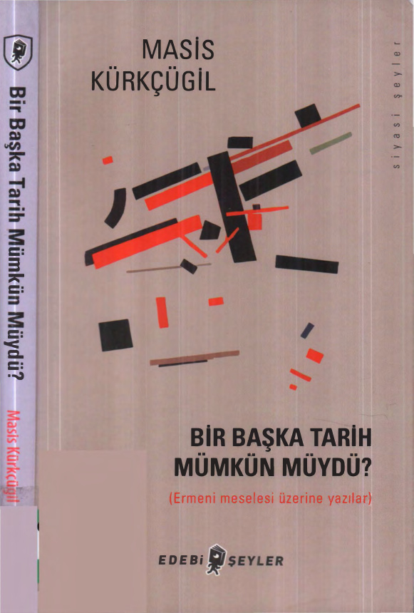 Bir Başka Tarih Mümkün Müydü PDF – Masis Kürkçügil