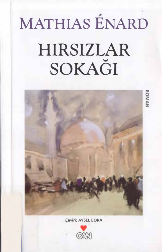 Hırsızlar Sokağı PDF – Mathias Enard