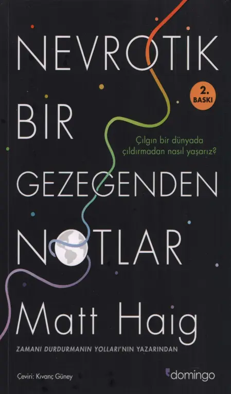 Matt Haig Nevrotik Bir Gezegenden Notlar Domingo Yayınları Kitap Kapağı