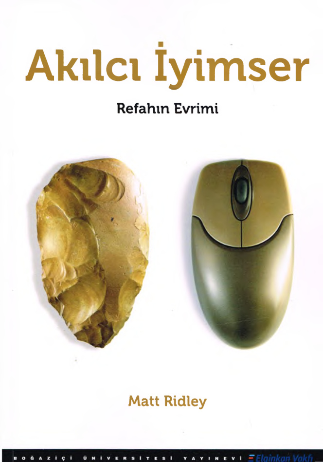 Akılcı İyimser: Refahın Evrimi PDF – Matt Ridley