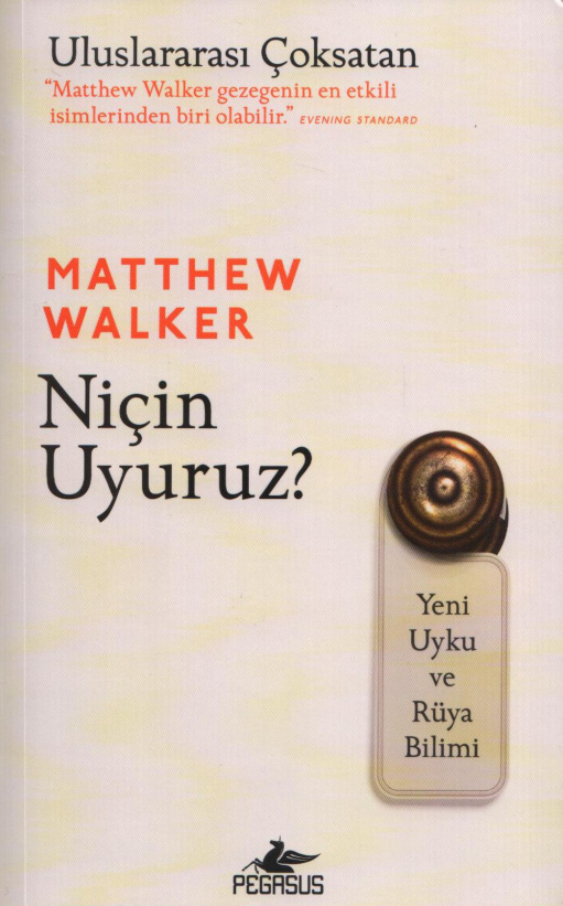 Niçin Uyuruz PDF – Matthew Walker