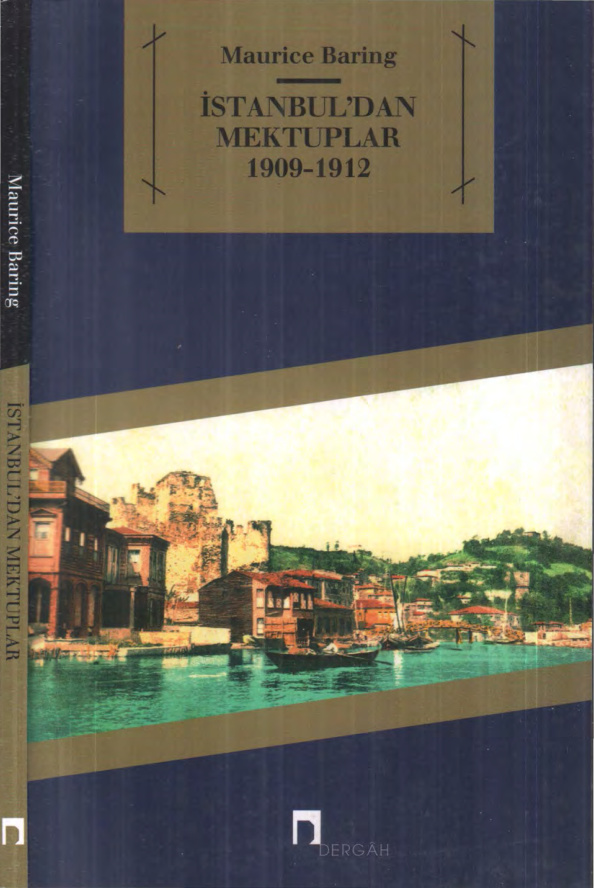 Maurice Baring İstanbul'dan Mektuplar 1909 1912 Dergah Yayınları Kitap Kapağı