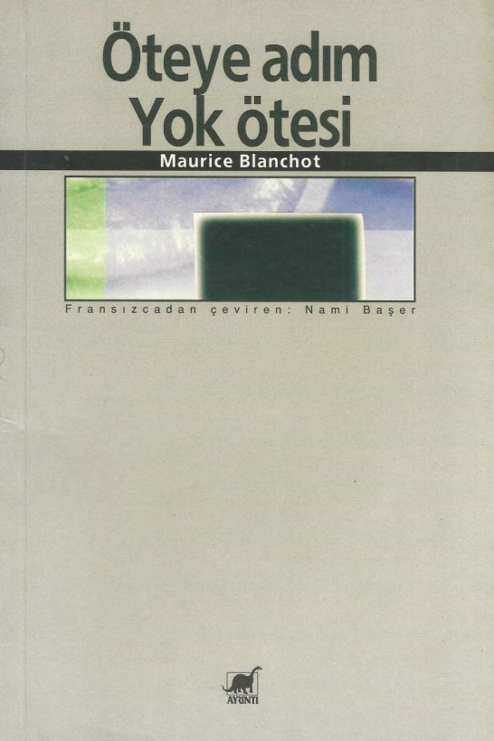 Öteye Adım Yok Ötesi PDF – Maurice Blanchot