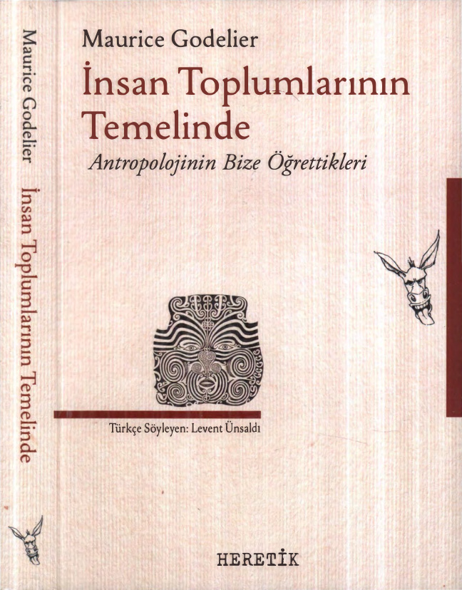 İnsan Toplumlarının Temelinde PDF – Maurice Godelier