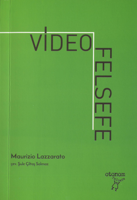 Video Felsefe PDF – Maurizio Lazzarato