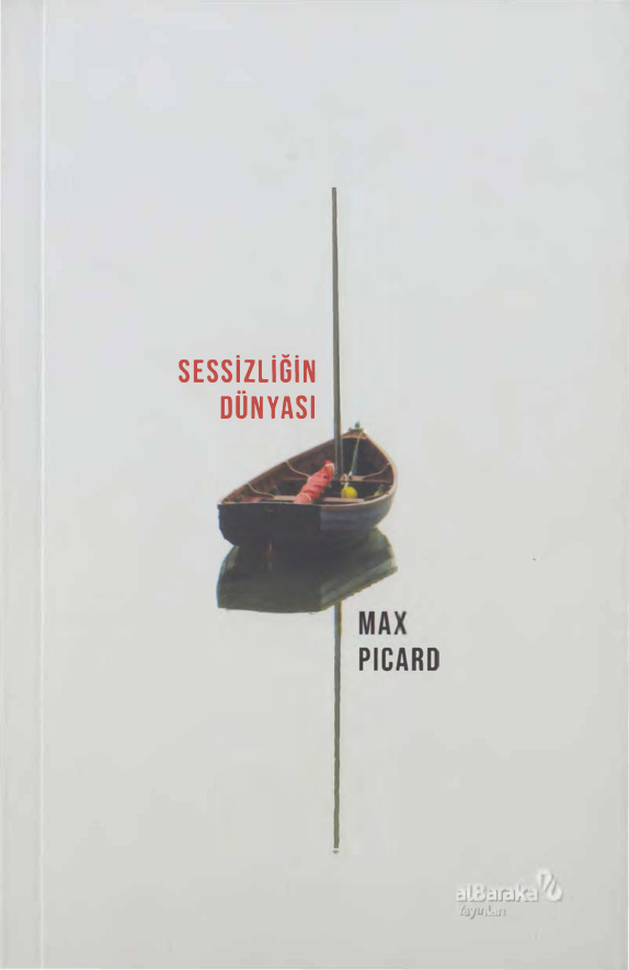 Sessizliğin Dünyası PDF – Max Picard