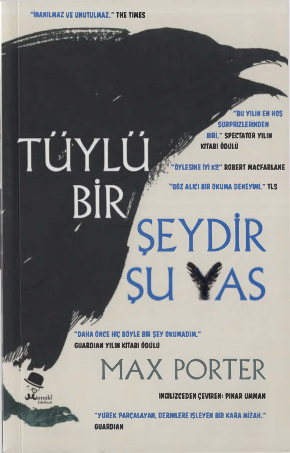 Tüylü Bir Şeydir Şu Yas PDF – Max Porter