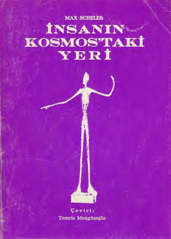 İnsanın Kozmostaki Yeri PDF – Max Scheler