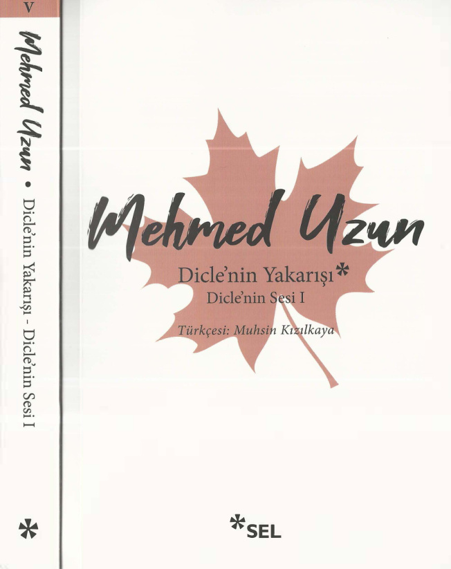 Dicle’nin Yakarışı (Dicle’nin Sesi I) PDF – Mehmed Uzun