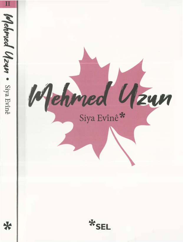 Mehmed Uzun Siya Evine Sel Yayınları Kitap Kapağı