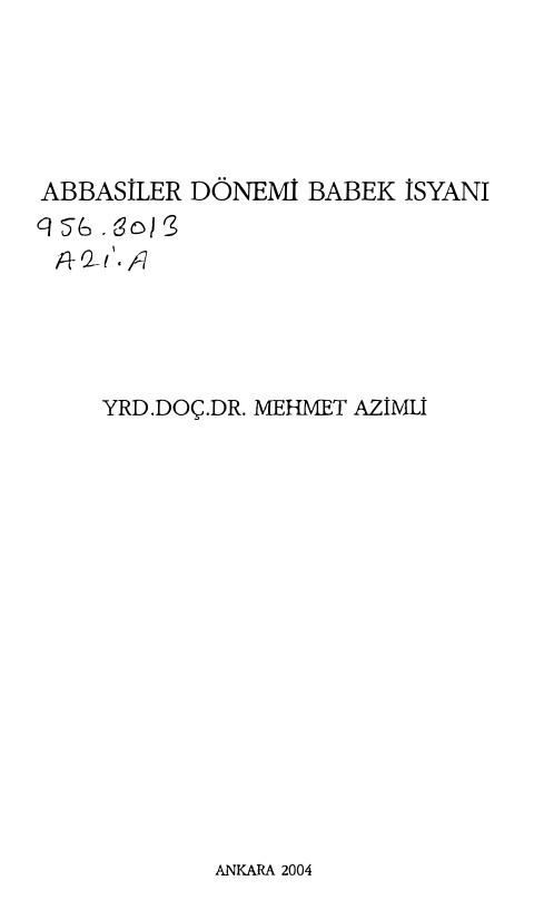 Abbasiler Dönemi Babek İsyanı PDF – Mehmet Azimli