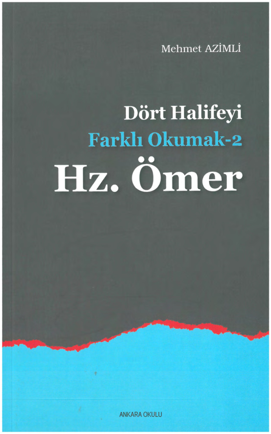 Dört Halife’yi Farklı Okumak 2: Hz. Ömer PDF – Mehmet Azimli