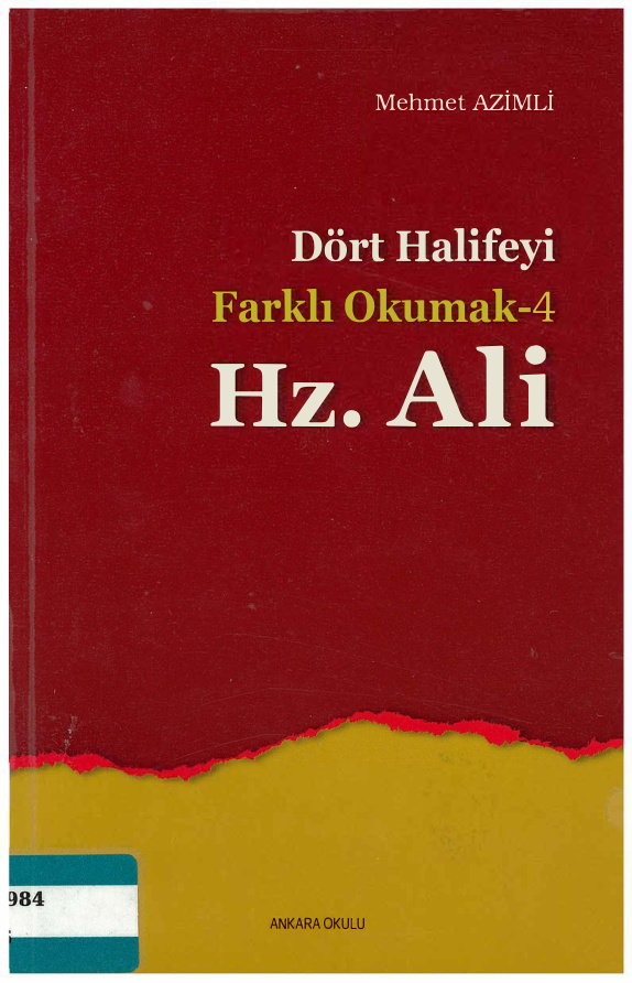 Dört Halifeyi Farklı Okumak 4: Hz. Ali PDF – Mehmet Azimli