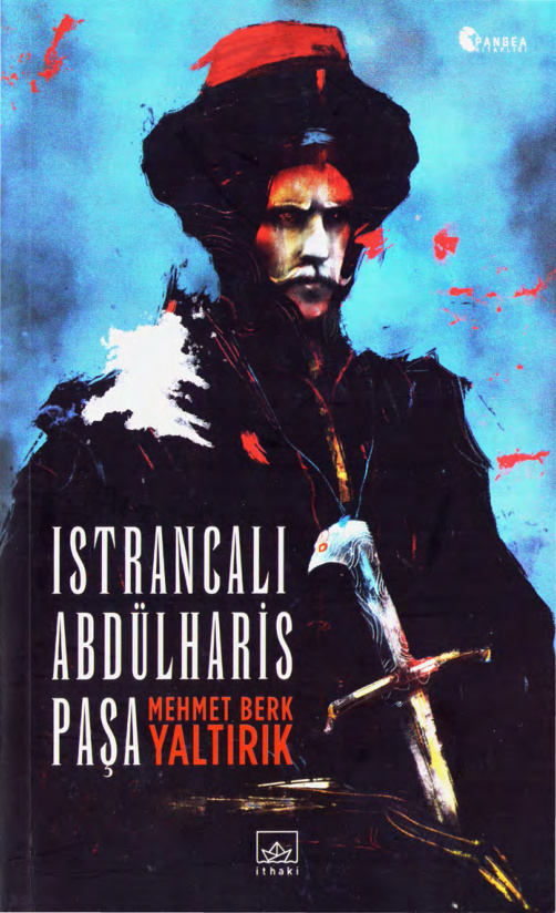 Istrancalı Abdülharis Paşa PDF – Mehmet Berk Yaltırık