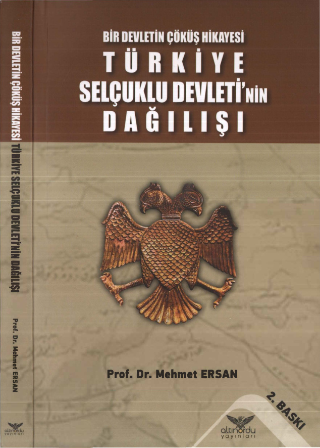 Türkiye Selçuklu Devleti’nin Dağılışı PDF – Mehmet Ersan