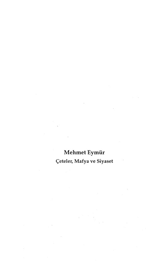 Çeteler Mafya ve Siyaset PDF – Mehmet Eymür