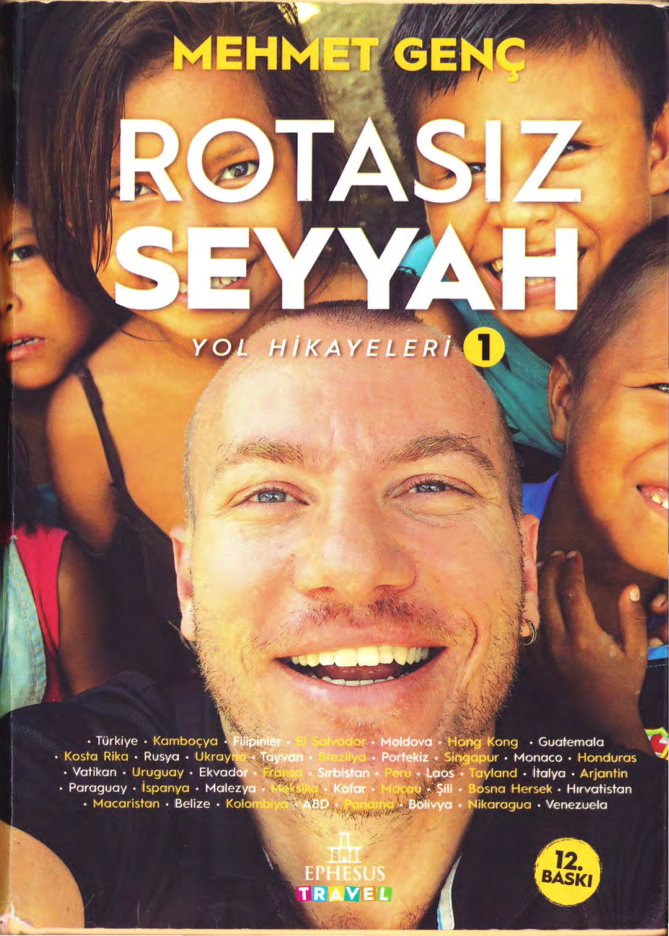 Rotasız Seyyah Yol Hikayeleri 01 PDF – Mehmet Genç