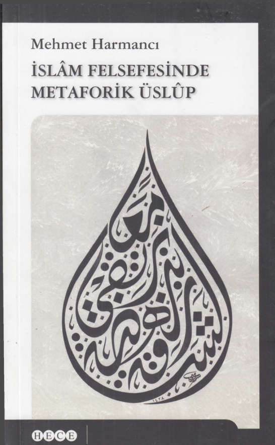 İslâm Felsefesinde Metaforik Üslûp PDF – Mehmet Harmancı