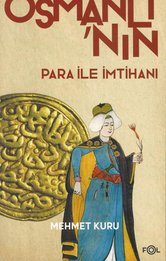 Osmanlı’nın Para ile İmtihanı PDF – Mehmet Kuru