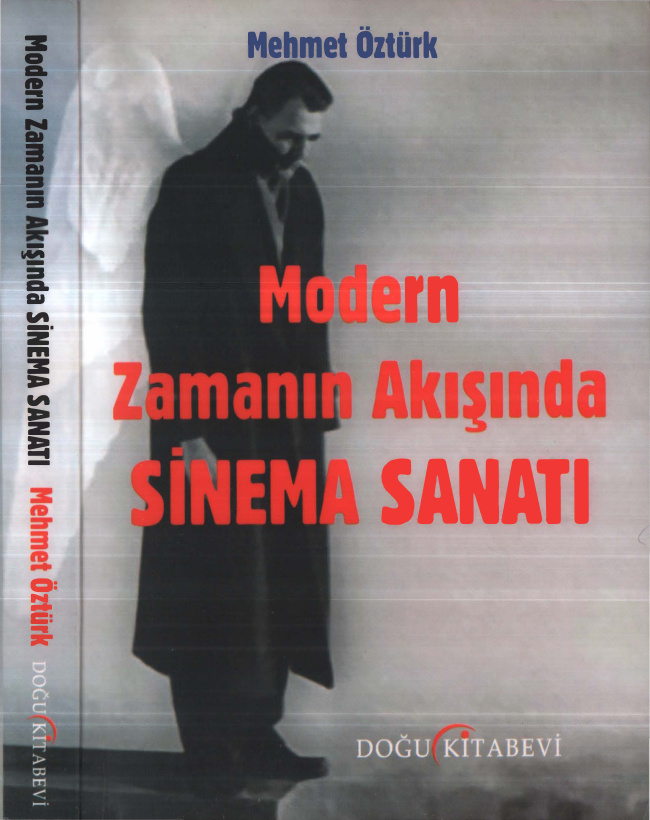 Modern Zamanın Akışında Sinema Sanatı PDF – Mehmet Öztürk