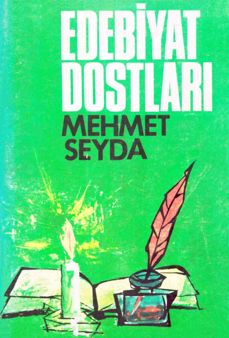 Edebiyat Dostları PDF – Mehmet Seyda