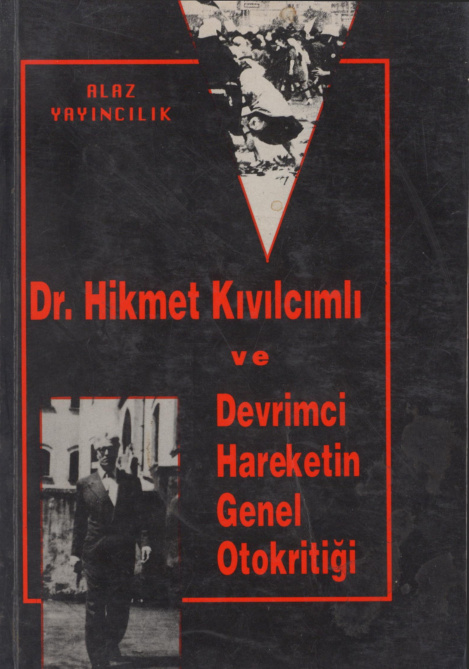 Hikmet Kıvılcımlı ve Devrimci Hareketin Genel Otokritiği PDF – Mehmet Yılmazer vd.