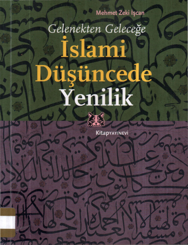Mehmet Zeki İşcan Gelenekten Geleceğe İslami Düşüncede Yenilik Kitap Yayınevi Kitap Kapağı