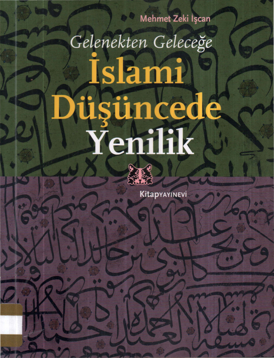 Gelenekten Geleceğe İslami Düşüncede Yenilik PDF – Mehmet Zeki İşcan