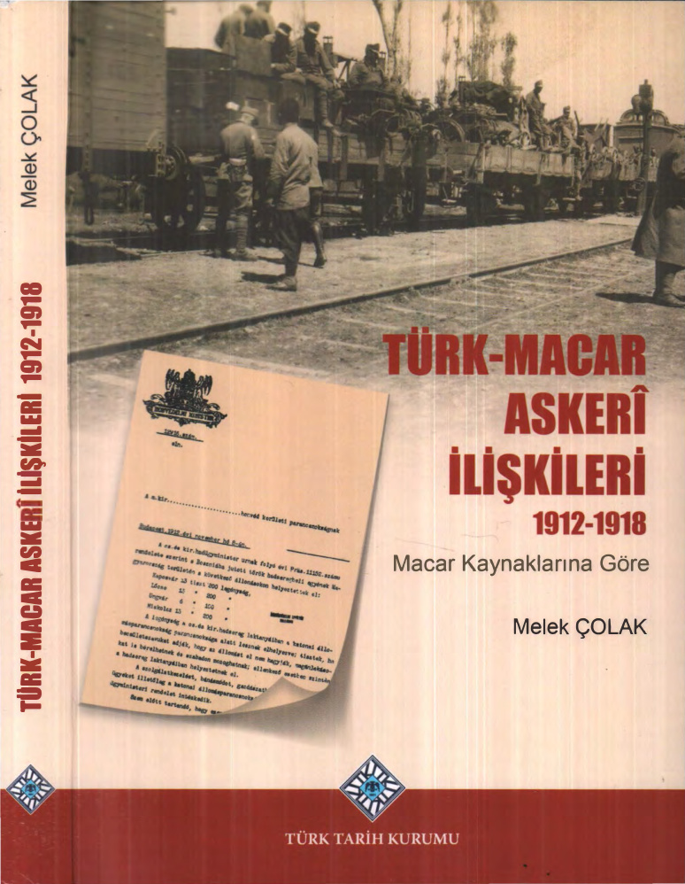 Türk-Macar Askeri İlişkileri 1912-1918 PDF – Melek Çolak