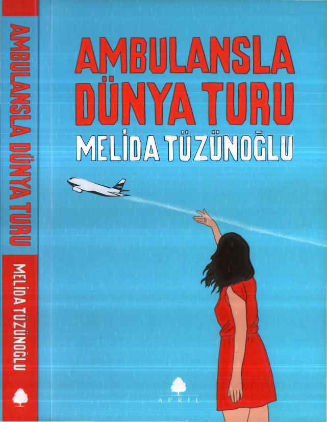 Ambulansla Dünya Turu PDF – Melida Tüzünoğlu